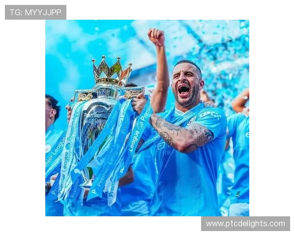 凯尔·沃克足总杯与联赛杯冠军重要拼图