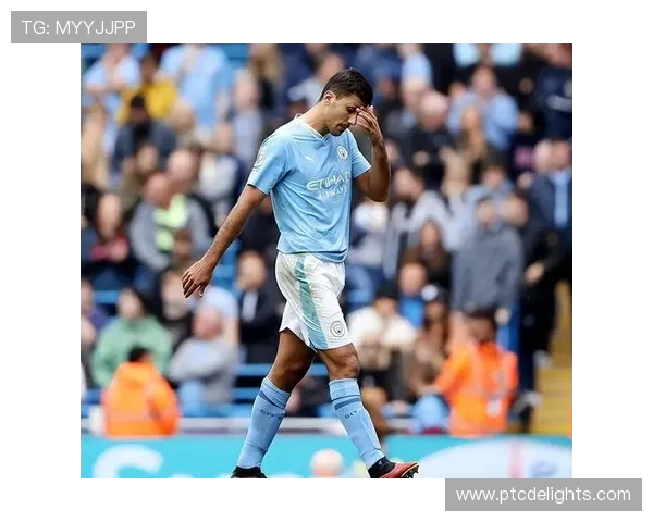 曼城关键比赛控制力下降问题显现，对赛季争冠走势形成明显影响